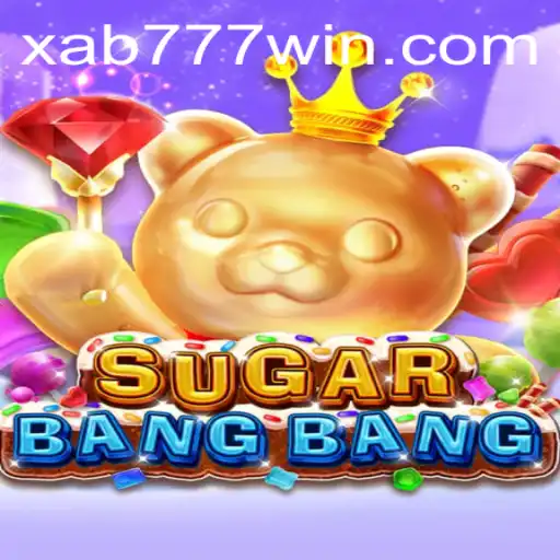 Discover the Thrilling World of SUGARBANGBANG: A New Gaming Revolution